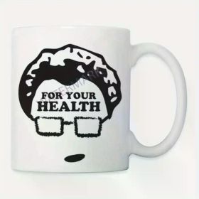 11oz Ceramic Coffee Mug with Motivational "for Your Health" Design - White Mug Featuring Silhouette Art, Perfect