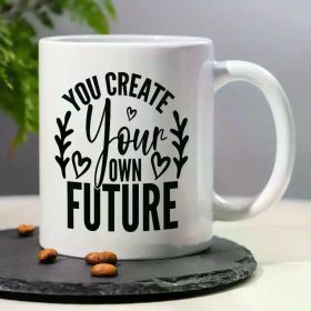 Inspirational Wellness Quote Coffee Mug - 11oz Ceramic Tea Cup, Perfect for Office/School/Home, Ideal Birthday,