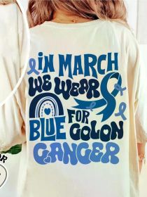Colon Cancer Awareness Shirt, We Wear Blue For Colon Cancer Awareness, Support Squad Colon Cancer, Mental Health Matters Shirt, Anxiety Shirt, (Color: Black, size: S)